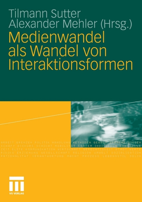Cover image for book Medienwandel als Wandel von Interaktionsformen