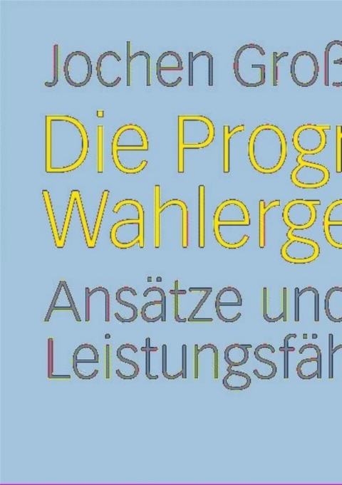 Cover image for book Die Prognose von Wahlergebnissen