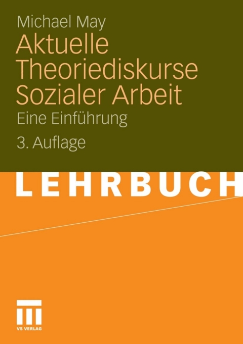 Cover image for book Aktuelle Theoriediskurse Sozialer Arbeit