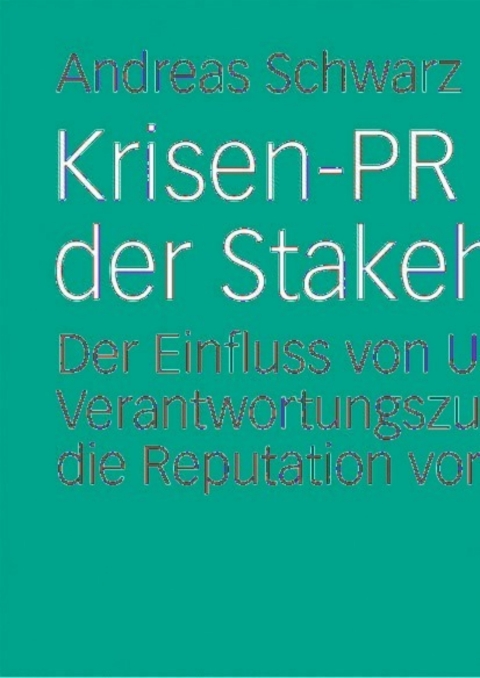 Cover image for book Krisen-PR aus Sicht der Stakeholder