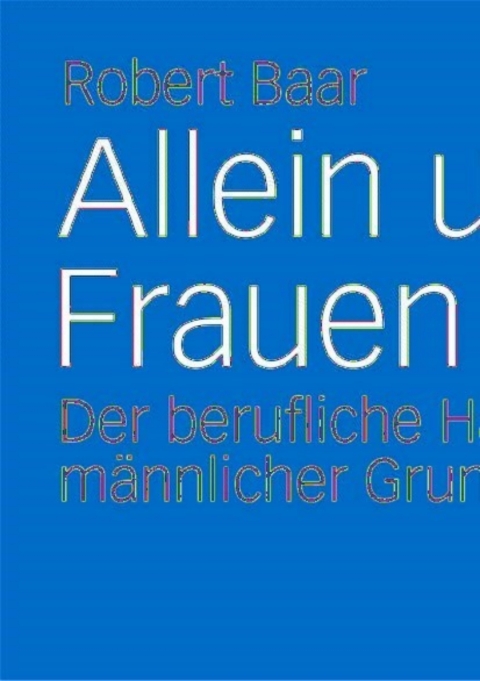 Cover image for book Allein unter Frauen