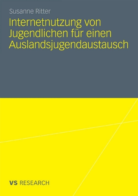 Cover image for book Internetnutzung von Jugendlichen für einen Auslandsjugendaustausch