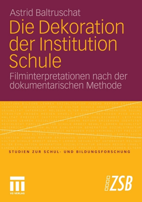 Cover image for book Die Dekoration der Institution Schule