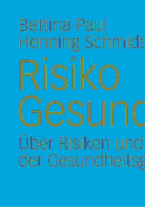 Cover image for book Risiko Gesundheit