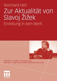 Cover image: Zur Aktualität von Slavoj Zizek 9783531164304