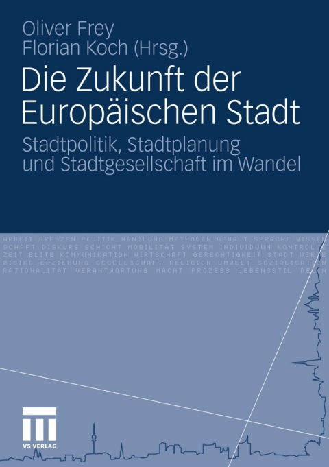 Cover image for book Die Zukunft der Europäischen Stadt