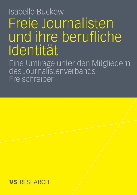 Cover image for book Freie Journalisten und ihre berufliche Identität