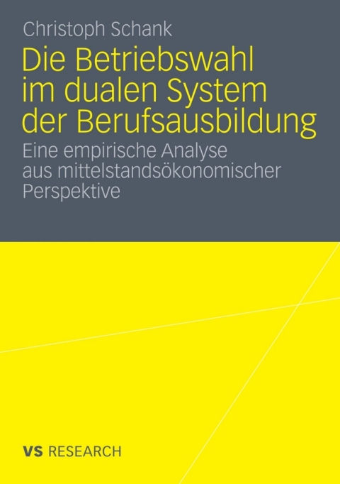 Cover image for book Die Betriebswahl im dualen System der Berufsausbildung