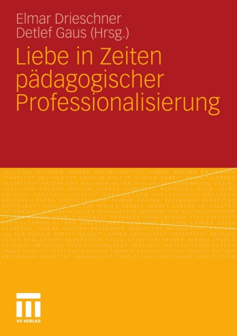 Cover image for book Liebe in Zeiten pädagogischer Professionalisierung
