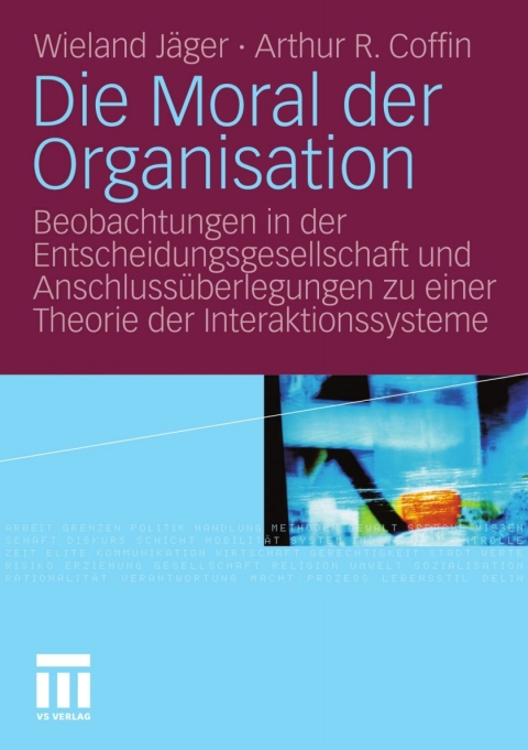 Cover image for book Die Moral der Organisation