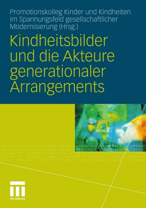 Cover image for book Kindheitsbilder und die Akteure generationaler Arrangements