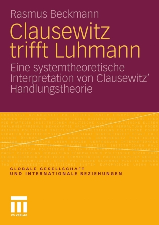 Clausewitz trifft Luhmann