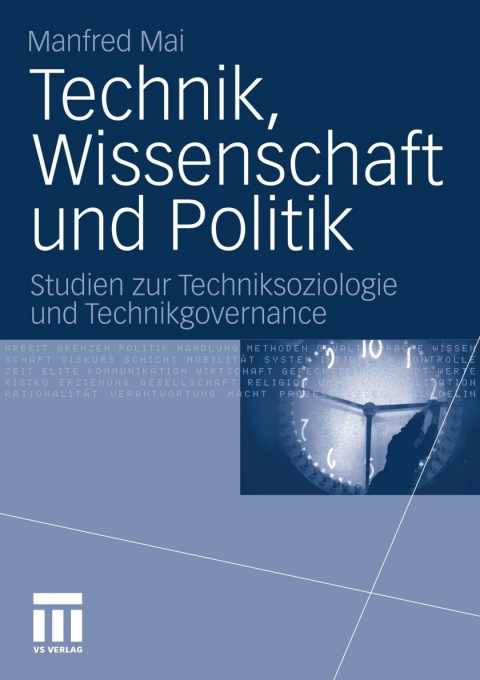 Technik, Wissenschaft und Politik