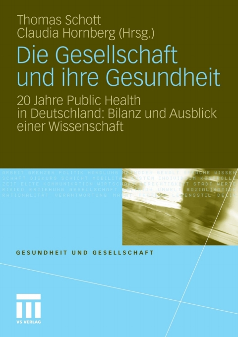 Cover image for book Die Gesellschaft und ihre Gesundheit
