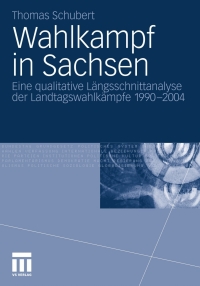 Cover image: Wahlkampf in Sachsen 9783531180489