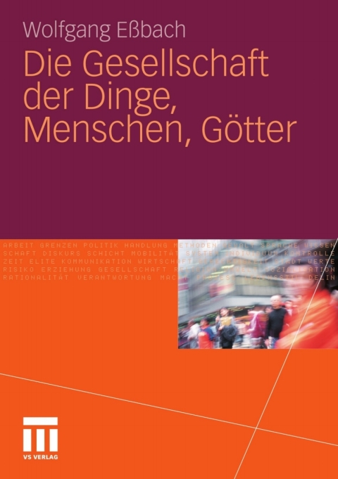 Cover image for book Die Gesellschaft der Dinge, Menschen, Götter