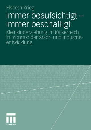 Immer beaufsichtigt - immer beschäftigt