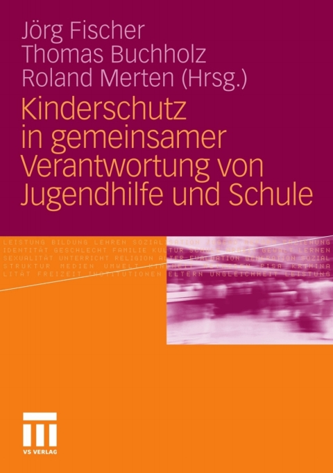 Cover image for book Kinderschutz in gemeinsamer Verantwortung von Jugendhilfe und Schule