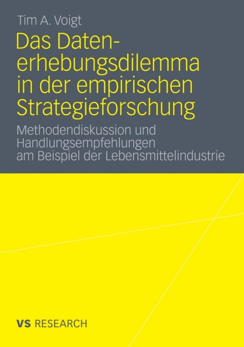 Cover image for book Das Datenerhebungsdilemma in der empirischen Strategieforschung