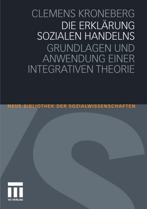 Cover image for book Die Erklärung sozialen Handelns