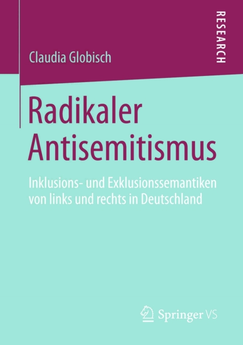 Cover image for book Radikaler Antisemitismus
