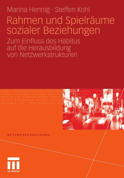 Cover image for book Rahmen und Spielräume sozialer Beziehungen