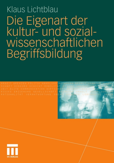 Cover image for book Die Eigenart der kultur- und sozialwissenschaftlichen Begriffsbildung