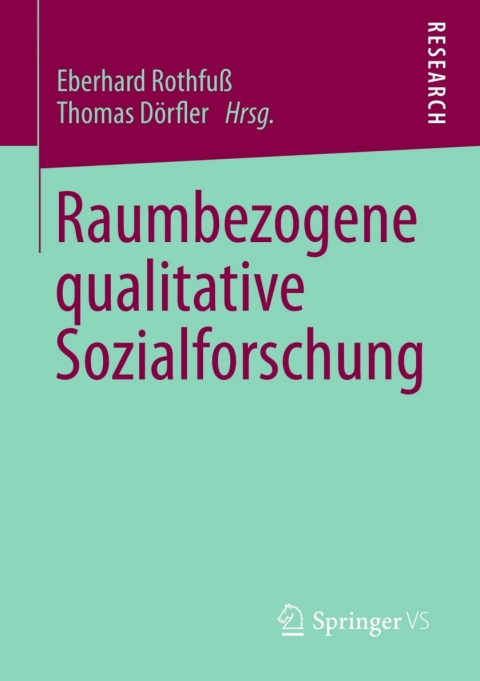 Cover image for book Raumbezogene qualitative Sozialforschung