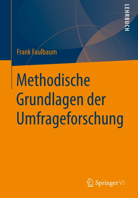 Cover image for book Methodische Grundlagen der Umfrageforschung