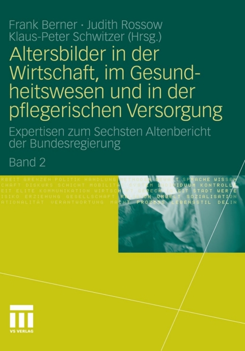 Cover image for book Altersbilder in der Wirtschaft, im Gesundheitswesen und in der pflegerischen Versorgung