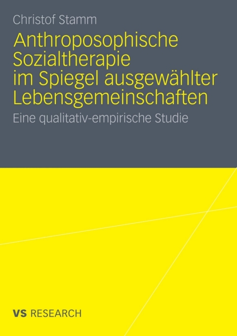 Cover image for book Anthroposophische Sozialtherapie im Spiegel ausgewählter Lebensgemeinschaften