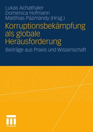 Korruptionsbekämpfung als globale Herausforderung