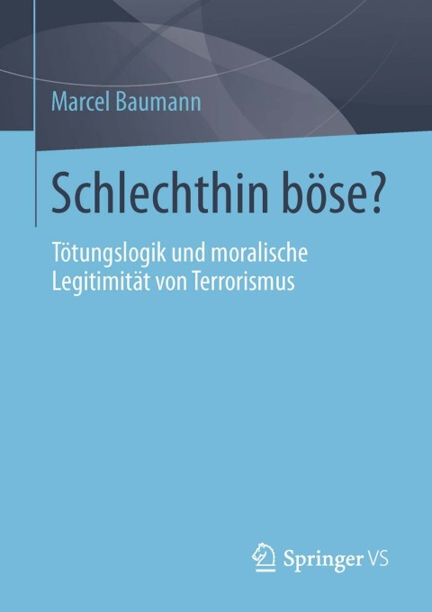 Cover image for book Schlechthin böse?