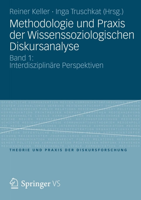Cover image for book Methodologie und Praxis der Wissenssoziologischen Diskursanalyse