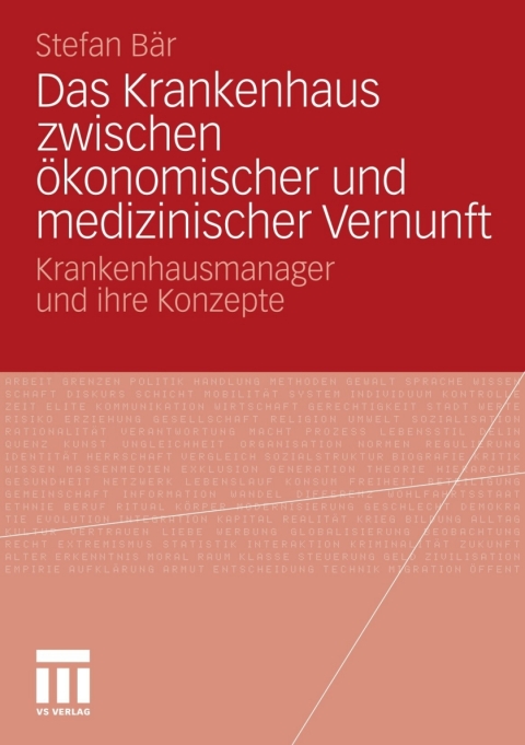 Cover image for book Das Krankenhaus zwischen ökonomischer und medizinischer Vernunft