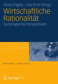 Cover image: Wirtschaftliche Rationalität 9783531180038