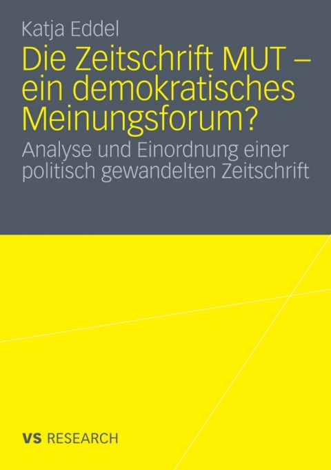 Cover image for book Die Zeitschrift MUT - ein demokratisches Meinungsforum?