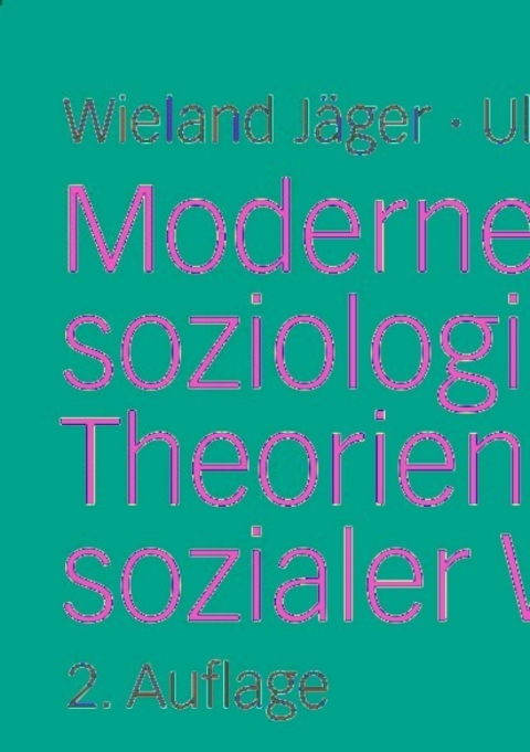 Cover image for book Moderne soziologische Theorien und sozialer Wandel