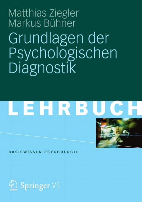 Cover image for book Grundlagen der Psychologischen Diagnostik