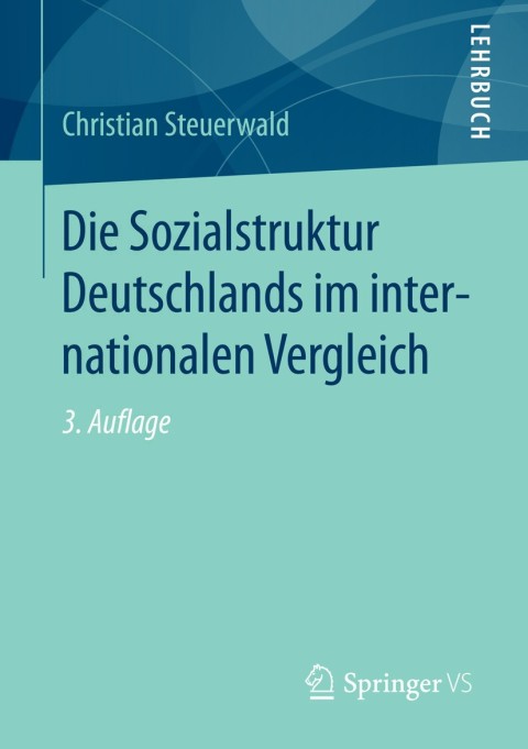 Cover image for book Die Sozialstruktur Deutschlands im internationalen Vergleich