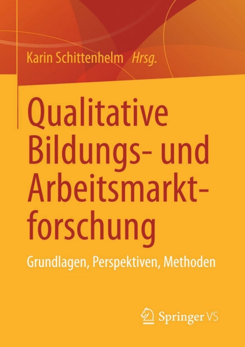 Cover image for book Qualitative Bildungs- und Arbeitsmarktforschung