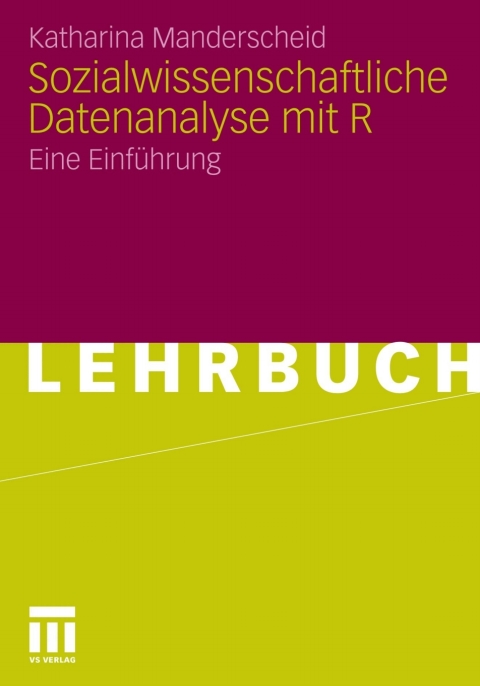 Cover image for book Sozialwissenschaftliche Datenanalyse mit R