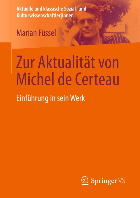 Cover image for book Zur Aktualität von Michel de Certeau
