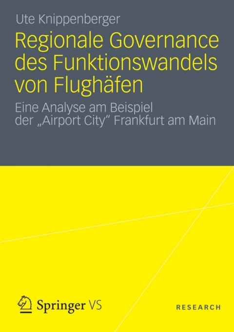 Cover image for book Regionale Governance des Funktionswandels von Flughäfen