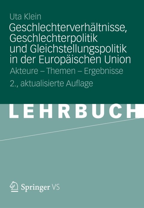 Cover image for book Geschlechterverhältnisse, Geschlechterpolitik und Gleichstellungspolitik in der Europäischen Union