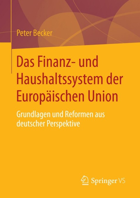 Cover image for book Das Finanz- und Haushaltssystem der Europäischen Union