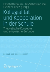 Cover image: Kollegialität und Kooperation in der Schule 9783531181042