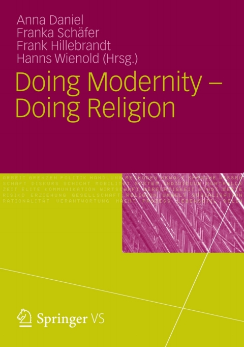 Doing Modernity - Doing Religion 