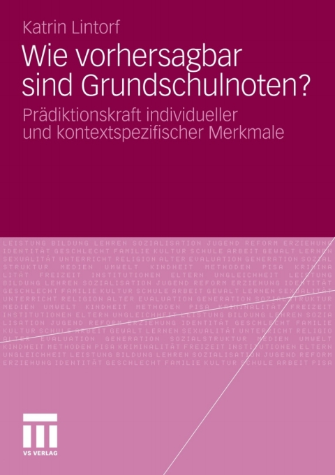 Cover image for book Wie vorhersagbar sind Grundschulnoten?