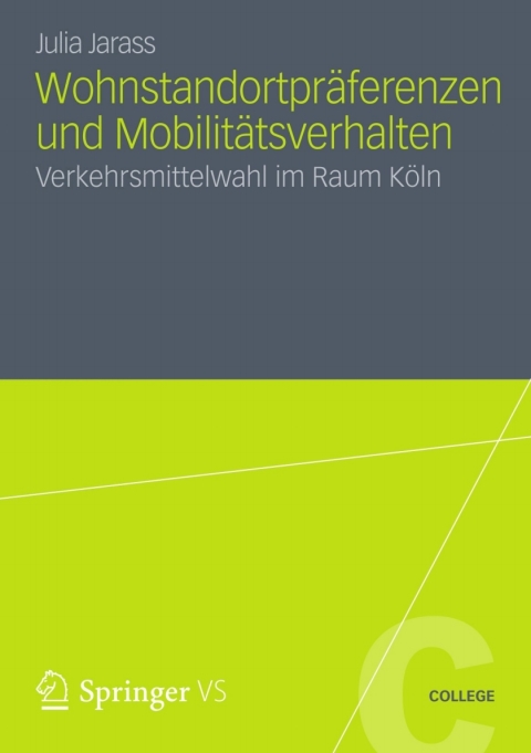 Cover image for book Wohnstandortpräferenzen und Mobilitätsverhalten